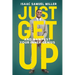 Just Get Up: And Manifest Your Inner Genius