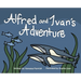 Alfred and Ivan's Adventure