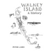 Walney Island - A History