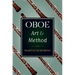 Oboe Art and Method