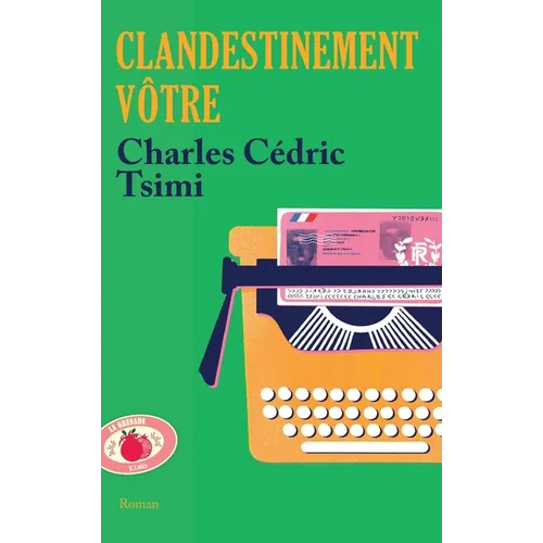 Clandestinement vôtre