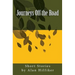 Journeys Off the Road: Short Stories by Alan Hilfiker