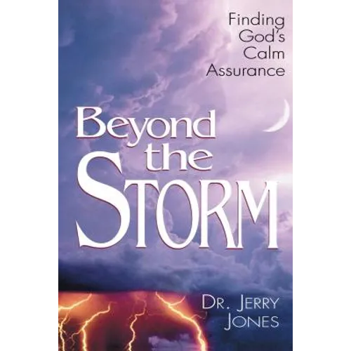 Beyond the Storm