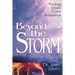 Beyond the Storm