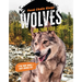 Wolves: And Their Food Chains