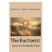 The Eucharist Jesus Are You Really There