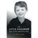 The Little Children and Other Observations