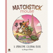 Matchstick Mouse: A Springtime Coloring Book