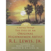 A Journey Through The Eyes of An Original Highwaymen Artist R.L. Lewis, Jr.