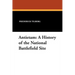 Antietam: A History of the National Battlefield Site