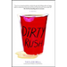 Dirty Rush