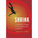 Shrink: A Cultural History of Psychoanalysis in America