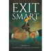 EXIT SMART Vol. 3: Spotlights on Leading Exit Planning Advisors