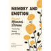 Memory and Emotion: Basque Women's Stories, Constructing Meaning from Memory