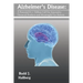Alzheimer's Disease: A Potential $1.1 Trillion Call For Innovative Financial Products and Meaningful Tax Reform