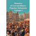 Memoirs of Extraordinary Popular Delusions Volume 1