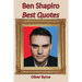 Ben Shapiro: Best Quotes