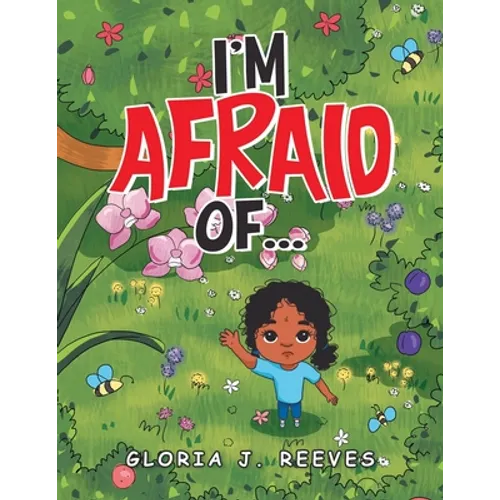 I'm Afraid Of...