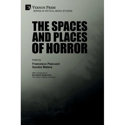 The Spaces and Places of Horror