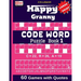 Happy Granny (CODE WORD) Puzzle Book