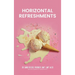 Horizontal Refreshments