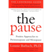 The Pause (Revised Edition): The Landmark Guide