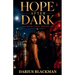 Hope After Dark Oakland Moon, Book One