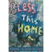 Bless This Home