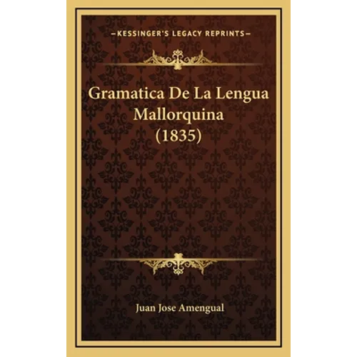 Gramatica De La Lengua Mallorquina (1835)