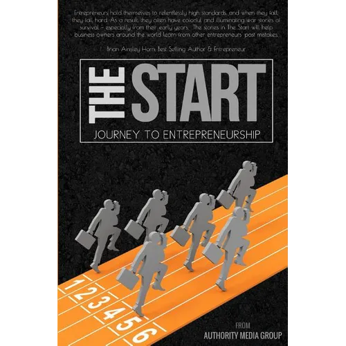 The Start: Journey to Entrepreneurship