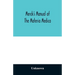 Merck's manual of the materia medica, together with a summary of therapeutic indications and a classification of medicaments: a ready-reference pocket