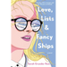 Love, Lists, and Fancy Ships