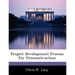 Project Development Process for Preconstruction