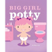 Big Girl Potty