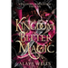 A Kingdom of Bitter Magic