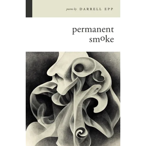 Permanent Smoke