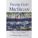Thank God for Michigan