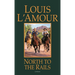 North to the Rails