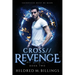 CROSS//Revenge