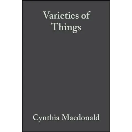 Varieties of Things: Foundations of Contemporary Metaphysics