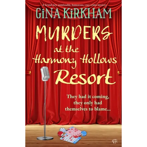 Murder At The Harmony Hollows Resort