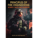 Principles of Fire Engineering Science, Safety and Solutions