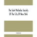The Saint Nicholas Society Of The City Of New York; Contaning The Lines Of Descent Of Members Of The Society So Far As Ascertained By The Committee On
