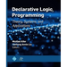 Declarative Logic Programming: Theory, Systems, and Applications