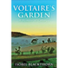 Voltaire's Garden: A Memoir Of Cobargo