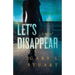 Let's Disappear