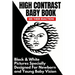 High Contrast Baby Book: Black and White Pictures Specially Designed For Newborn And Young Baby Vision
