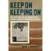 Keep on Keeping on: The NAACP and the Implementation of Brown V. Board of Education in Virginia