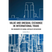 Value and Unequal Exchange in International Trade: The Geography of Global Capitalist Exploitation