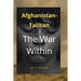 Afghanistan-Taliban: The War Within